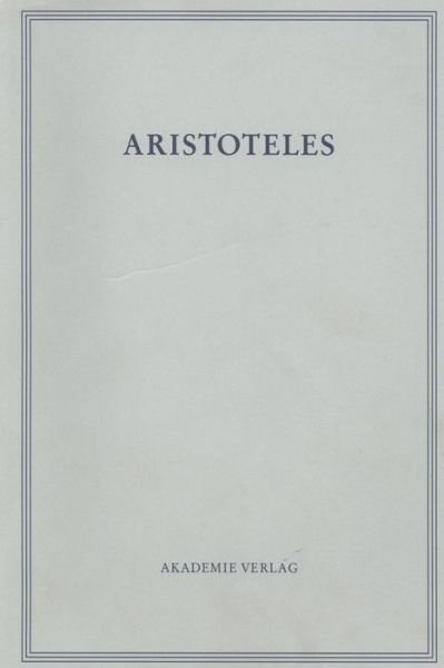 Werke.20/1 Fragmente z.Phil - Aristoteles - Books -  - 9783050040721 - January 8, 2007