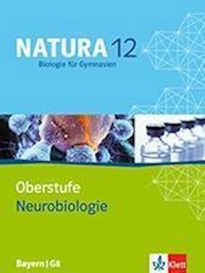 Cover for Helmut Moßner · Natura - Biologie für Gymnasien Ausgabe für Bayern / G8 / Neurobiologie (5er-Paket) 12. Schuljahr (Pamphlet) (2013)