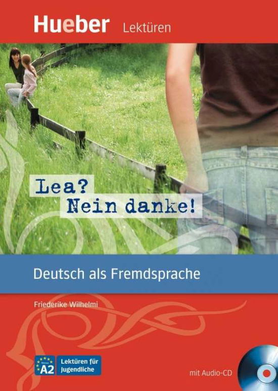 Lea? Nein, danke! - Leseheft mit CD - Franz Specht - Książki - Max Hueber Verlag - 9783192016721 - 18 grudnia 2008