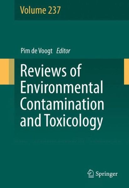 Reviews of Environmental Contamination and Toxicology Volume 237 - Reviews of Environmental Contamination and Toxicology (Hardcover bog) [1st ed. 2016 edition] (2015)