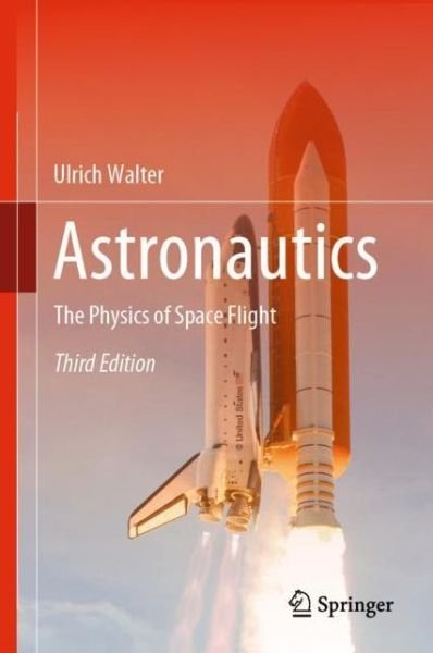 Cover for Walter · Astronautics (Bog) [3rd ed. 2018 edition] (2019)
