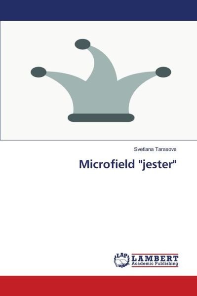 Cover for Tarasova · Microfield &quot;jester&quot; (Book) (2020)