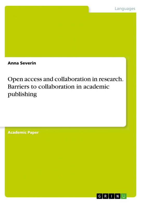 Open access and collaboration i - Severin - Books -  - 9783346006721 - 