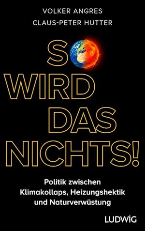 So wird das nichts! - Volker Angres - Books - Ludwig - 9783453281721 - June 12, 2024