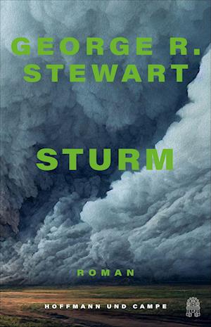 Sturm - George R. Stewart - Books - Hoffmann und Campe - 9783455018721 - January 7, 2025