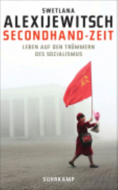 Cover for Svetlana Alexievich · Secondhand-Zeit (Taschenbuch) (2015)