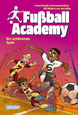 Cover for Irene Margil · Fußball Academy 6: Ein schlimmes Spiel (Book) (2025)