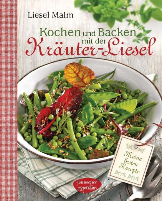 Cover for Malm · Kochen und Backen mit der Kräuter- (Bog)