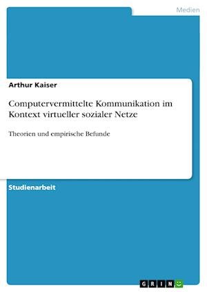 Cover for Kaiser · Computervermittelte Kommunikatio (Paperback Bog) [German edition] (2007)