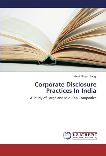 Cover for Manjit Singh Saggi · Corporate Disclosure Practices in India: a Study of Large and Mid-cap Companies (Paperback Book) (2015)