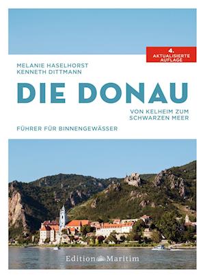 Die Donau - Melanie Haselhorst - Books - Delius Klasing - 9783667121721 - September 8, 2022