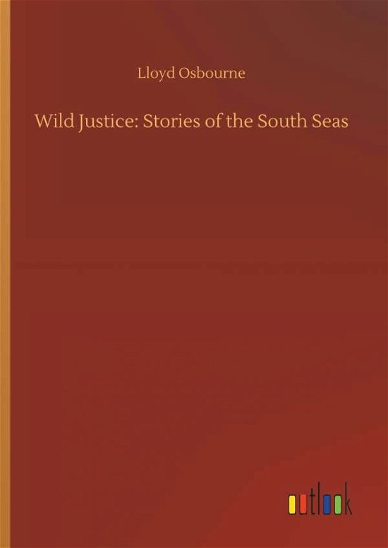 Cover for Osbourne · Wild Justice: Stories of the S (Bok) (2018)