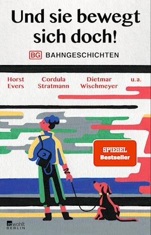 Cover for Horst Evers · Und sie bewegt sich doch! (Book) (2023)