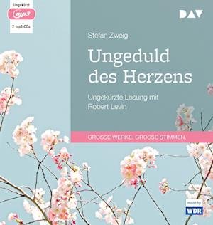 Cover for Stefan Zweig · Ungeduld Des Herzens (CD)