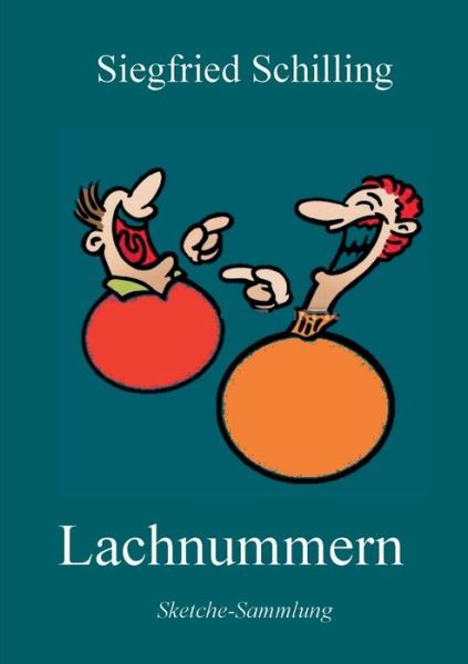 Cover for Schilling · Lachnummern (Book) (2017)