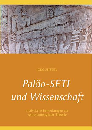 Cover for Jörg Spitzer · Pal o-Seti Und Wissenschaft (Paperback Book) (2019)