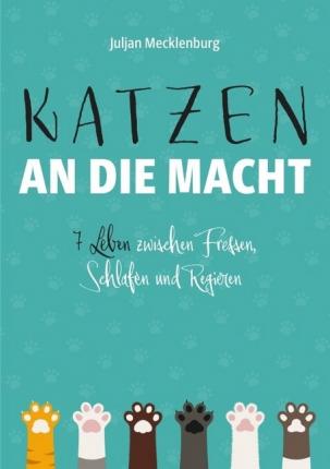 Cover for Mecklenburg · Katzen an die Macht (Book)