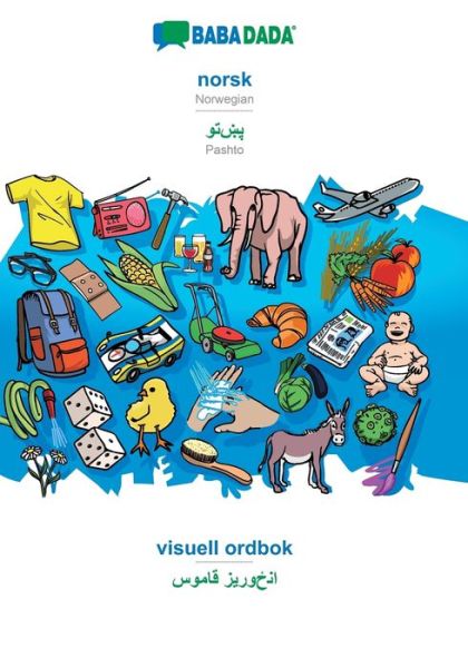 Cover for Babadada Gmbh · BABADADA, norsk - Pashto (in arabic script), visuell ordbok - visual dictionary (in arabic script) (Paperback Book) (2019)