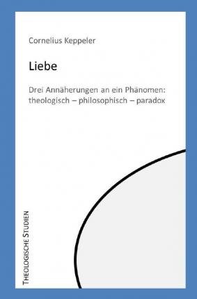 Cover for Keppeler · Liebe. (Book)