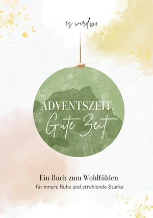 Cover for Claudia Schuberth · Adventszeit. Gute Zeit. (Book) (2024)