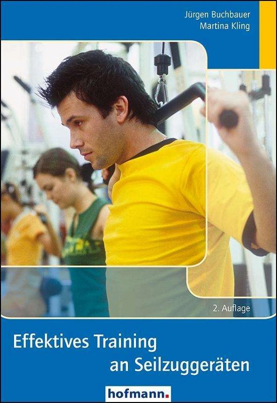 Cover for Buchbauer · Effektives Training an Seilzu (Bog)