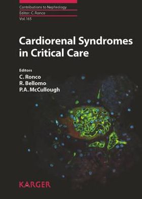 Cover for Claudio Ronco · Cardiorenal Syndromes in Critical Care (Contributions to Nephrology) (Hardcover Book) (2010)