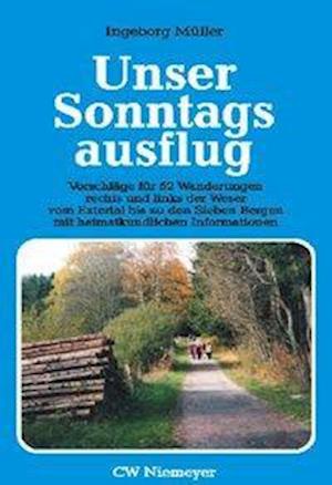 Cover for Ingeborg Müller · Unser Sonntagsausflug (Paperback Book) (2008)