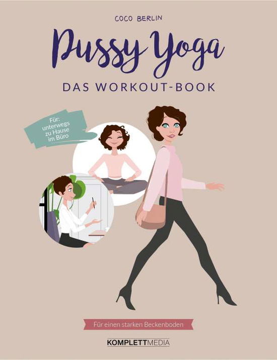 Cover for Coco Berlin:pussy Yoga · Coco Berlin:Pussy Yoga - Das Workout-Bo (Book)