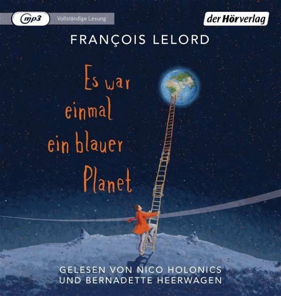 Cover for Francois Lelord · Es War Einmal Ein Blauer Planet (CD) (2020)