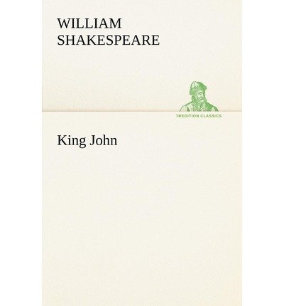 Cover for William Shakespeare · King John (Tredition Classics) (Paperback Book) (2012)