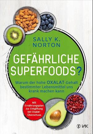 Cover for Sally K. Norton · Gefährliche Superfoods? (Book) (2024)