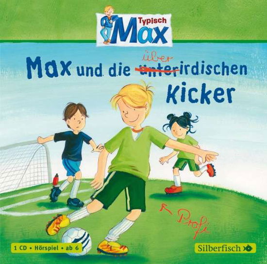 Tielmann:max.Ã¼berirdischen Kicker,cd - Tielmann - Music -  - 9783867424721 - 