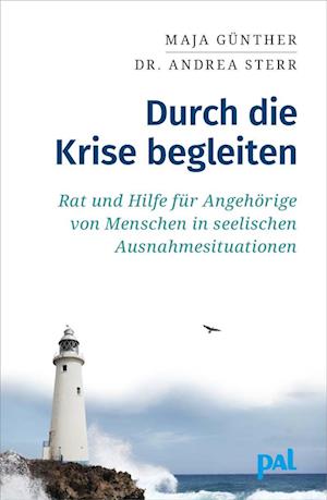 Cover for Maja Günther · Durch die Krise begleiten (Buch) (2021)