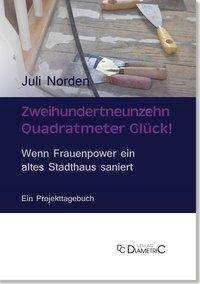 Cover for Norden · Zweihundertneunzehn Quadratmeter (Buch)