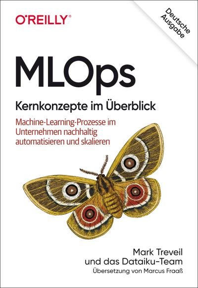 Cover for Mark Treveil · MLOps - Kernkonzepte im Überblick (Paperback Book) (2021)
