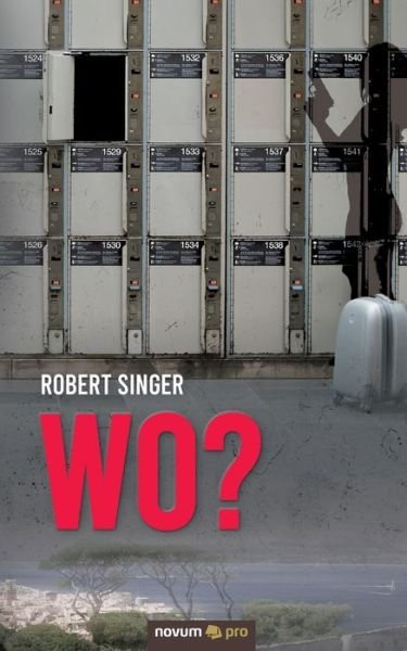 Cover for Singer · Wo? (Book) (2021)
