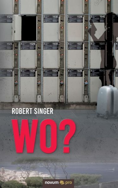 Cover for Singer · Wo? (Bok) (2021)