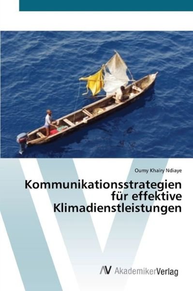 Cover for Ndiaye · Kommunikationsstrategien für eff (Bog) (2020)