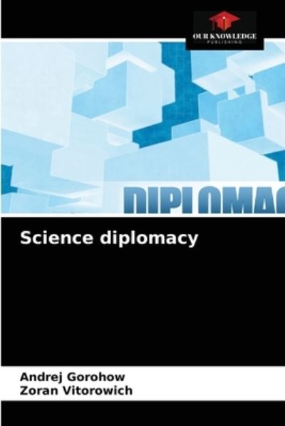 Cover for Andrej Gorohow · Science diplomacy (Paperback Book) (2020)