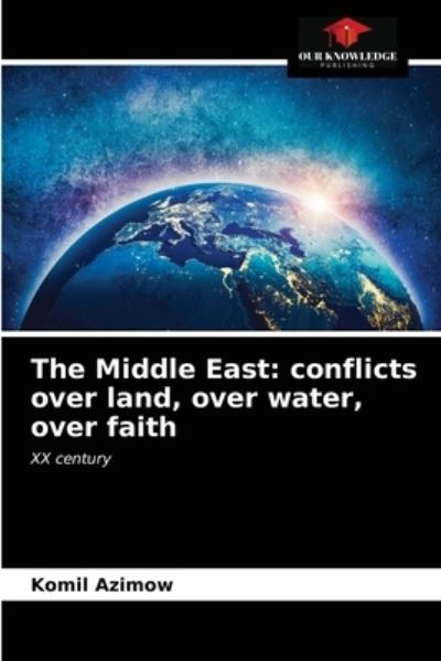 Cover for Komil Azimow · The Middle East (Paperback Book) (2021)