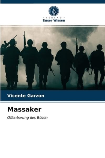 Cover for Vicente Garzon · Massaker (Paperback Book) (2021)