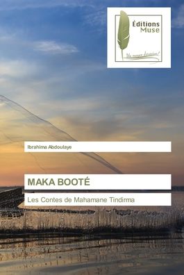 Cover for Ibrahima Abdoulaye · Maka Boot? (Paperback Book) (2021)