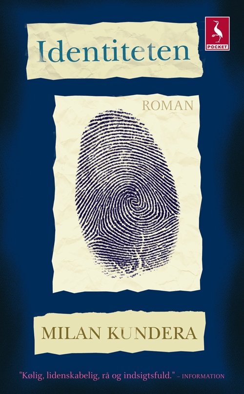 Cover for Milan Kundera · Identiteten (Book) [3. Painos] [Pocket] (2013)