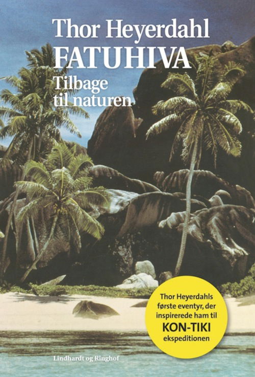 Cover for Thor Heyerdahl · Fatuhiva. Tilbage til naturen (Sewn Spine Book) [2nd edition] (2013)