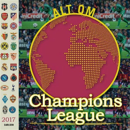 Cover for Christian Mohr Boisen · Alt om Champions League 2017 (Hæftet bog) [1. udgave] (2016)