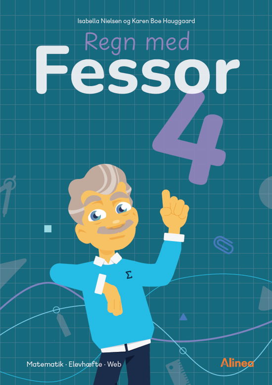 Karen Boe Hauggaard; Isabella Nielsen · Regn med Fessor: Regn med Fessor 4 (Sewn Spine Book) [1º edição] (2024)