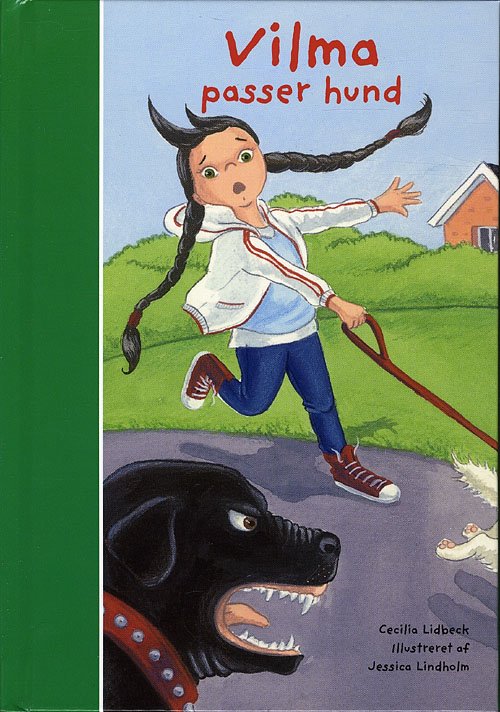 Cover for Cecilia Lidbeck · Vilma passer hund (Hardcover bog) [1. udgave] (2009)