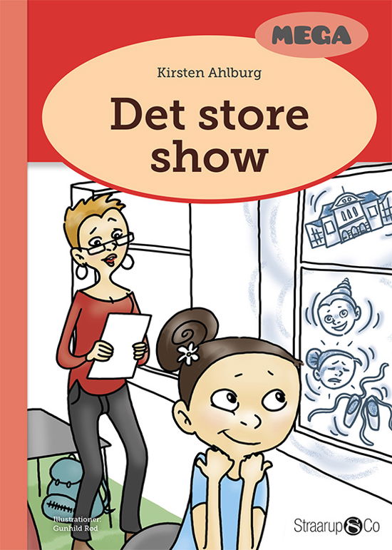 Mega: Det store show - Kirsten Ahlburg - Livres - Straarup & Co - 9788770185721 - 20 décembre 2019