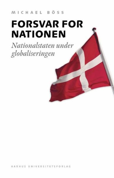 Cover for Michael Böss · Forsvar for nationen (Bok) (2001)
