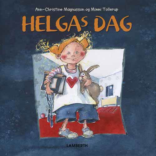 Cover for Ann-Christine Magnusson · Helgas dag (Bound Book) [1st edition] (2011)